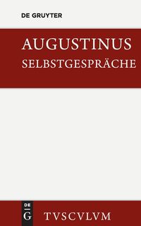 Bild vom Artikel Selbstgespräche vom Autor Aurelius Augustinus
