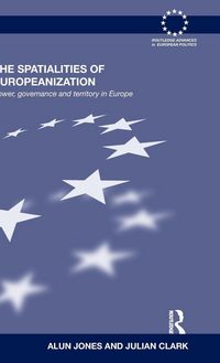 Produktbild: The Spatialities of Europeanization