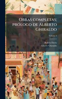 Produktbild: Obras completas; pr&Atilde;3logo de Alberto Ghiraldo