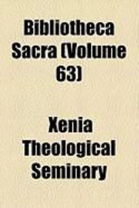 Produktbild: Bibliotheca Sacra (Volume 47)