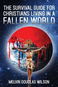 Produktbild: The Survival Guide for Christians Living in a Fallen World