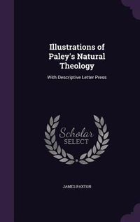Produktbild: Illustrations of Paley's Natural Theology