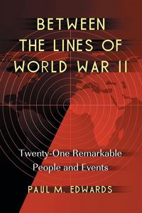 Produktbild: Between the Lines of World War II
