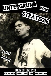 Bild vom Artikel Untergrund war Strategie. Punk in der DDR: Zwischen Rebellion und Repression vom Autor Geralf Pochop
