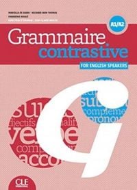 Produktbild: Grammaire contrastive pour anglophones: A1/A2 + CD