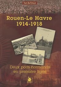 Produktbild: Rouen-Le Havre 1914-1918