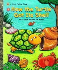 Produktbild: How the Turtle Got Its Shell