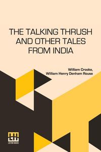 Produktbild: The Talking Thrush And Other Tales From India