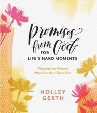 Produktbild: Gerth, H: Promises from God for Life's Hard Moments