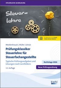 Produktbild: Pr&uuml;fungsklassiker Steuerlehre f&uuml;r Steuerfachangestellte