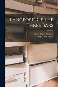 Produktbild: Langford Of The Three Bars