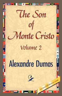Produktbild: The Son of Monte-Cristo, Volume II