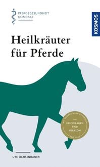 Produktbild: Heilkr&auml;uter f&uuml;r Pferde