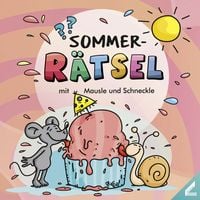 Produktbild: SOMMER-R&auml;tsel mit Mausle und Schneckle