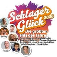Produktbild: Schlager Gl&uuml;ck 2026-Die Hits Des Jahres (2CD)