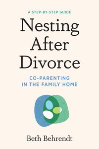 Produktbild: Behrendt, B: Nesting After Divorce