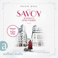 Produktbild: Das Savoy - Aufbruch einer Familie