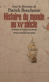 Produktbild: Histoire du Monde au Xve Siecle ; Coffret T.1 et T.2