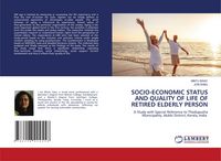 Produktbild: Socio-Economic Status and Quality Of Life Of Retired Elderly Person