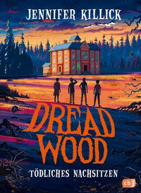 Produktbild: Dread Wood. T&ouml;dliches Nachsitzen