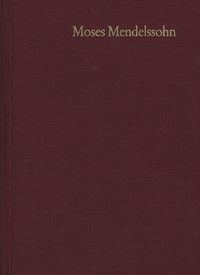 Produktbild: Moses Mendelssohn: Gesammelte Schriften. Jubil&auml;umsausgabe / Band 4: Rezensionsartikel in &rsaquo;Bibliothek der sch&ouml;nen Wissenschaften und der freyen K&uuml;nste&lsaquo; (1756&ndash;1759)