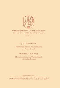 Produktbild: Beziehungen zwischen Netzwerktheorie und Thermodynamik / Informationstheorie und Thermodynamik irreversibler Prozesse