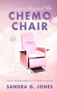 Produktbild: Prayers Beyond the Chemo Chair