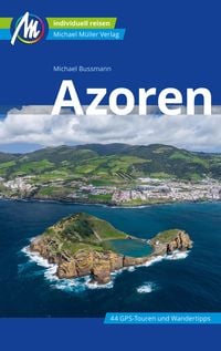 Bild vom Artikel Azoren Reiseführer Michael Müller Verlag vom Autor Michael Bussmann