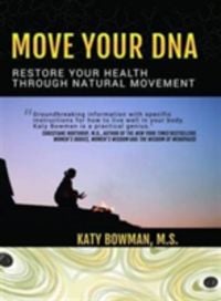 Produktbild: Bowman, K: Move Your DNA