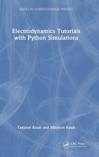Produktbild: Electrodynamics Tutorials with Python Simulations
