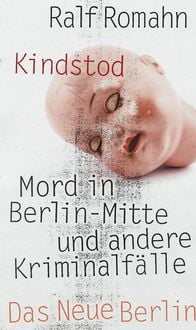 Bild vom Artikel Kindstod vom Autor Ralf Romahn