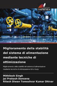 Produktbild: Miglioramento della stabilit&agrave; del sistema di alimentazione mediante tecniche di ottimizzazione