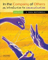 Produktbild: In the Company of Others: An Introduction to Communication