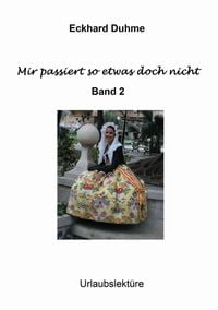 Produktbild: Mir passiert so etwas doch nicht