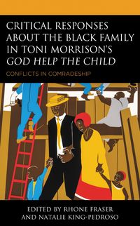 Produktbild: Critical Responses About the Black Family in Toni Morrison's God Help the Child