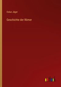Produktbild: Geschichte der R&ouml;mer