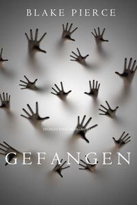 Produktbild: Gefangen (Ein Riley Paige Krimi - Band 13)