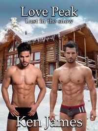 Produktbild: Love Peak: Lust in the Snow (Bi-Trick, #3)