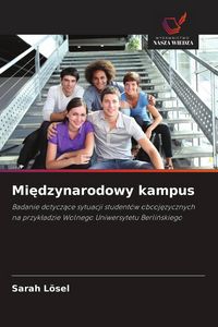 Produktbild: Mi&iquest;dzynarodowy kampus