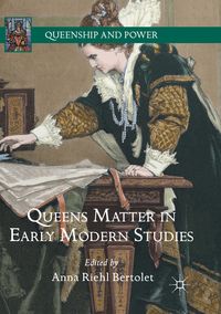 Produktbild: Queens Matter in Early Modern Studies