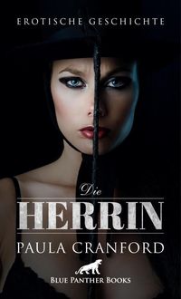 Produktbild: Die Herrin | Erotische Geschichte + 2 weitere Geschichten