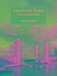 Produktbild: Nicholls, R: Trafford Park