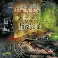 Bild vom Artikel Der Fluch von Barataria vom Autor Michael Peinkofer
