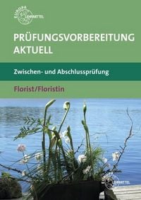 Produktbild: Damke-Holtz, H: Pr&uuml;fungsvorbereitung aktuell FloristIn