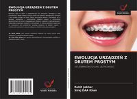 Produktbild: Ewolucja Urz&iquest;dze&iquest; Z Drutem Prostym