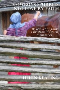 Produktbild: Cowboys Spurred Into Love By Faith (Boxed Set of Four Christian Western Romances)