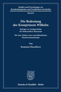 Produktbild: Die Bedeutung des Kronprinzen Wilhelm