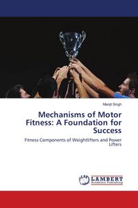 Produktbild: Mechanisms of Motor Fitness: A Foundation for Success