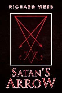 Bild vom Artikel Satan's Arrow vom Autor Richard Webb