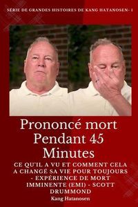 Produktbild: Prononc&eacute; mort pendant 45 minutes